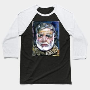 ERNEST HEMINGWAY watercolor portrait .1 Baseball T-Shirt